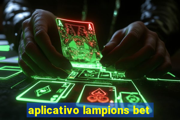 aplicativo lampions bet